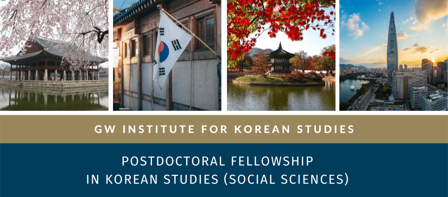 GWIKS logo with text overlay: The George Washington University Institute for Korean Studies Postdoctoral Fellowship in Korean Studies (Social Sciences) Academic Year 2020-21