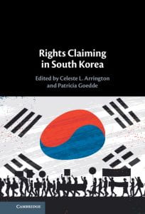 book cover with south korean flag; text: rights claiming in south korea edited by Celeste Arrington and Patricia Goedde