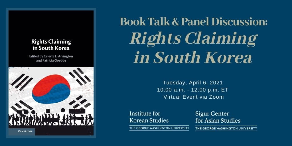 event flyer with book cover; text: Book Talk and Panel Discussion: Rights Claiming in South Korea