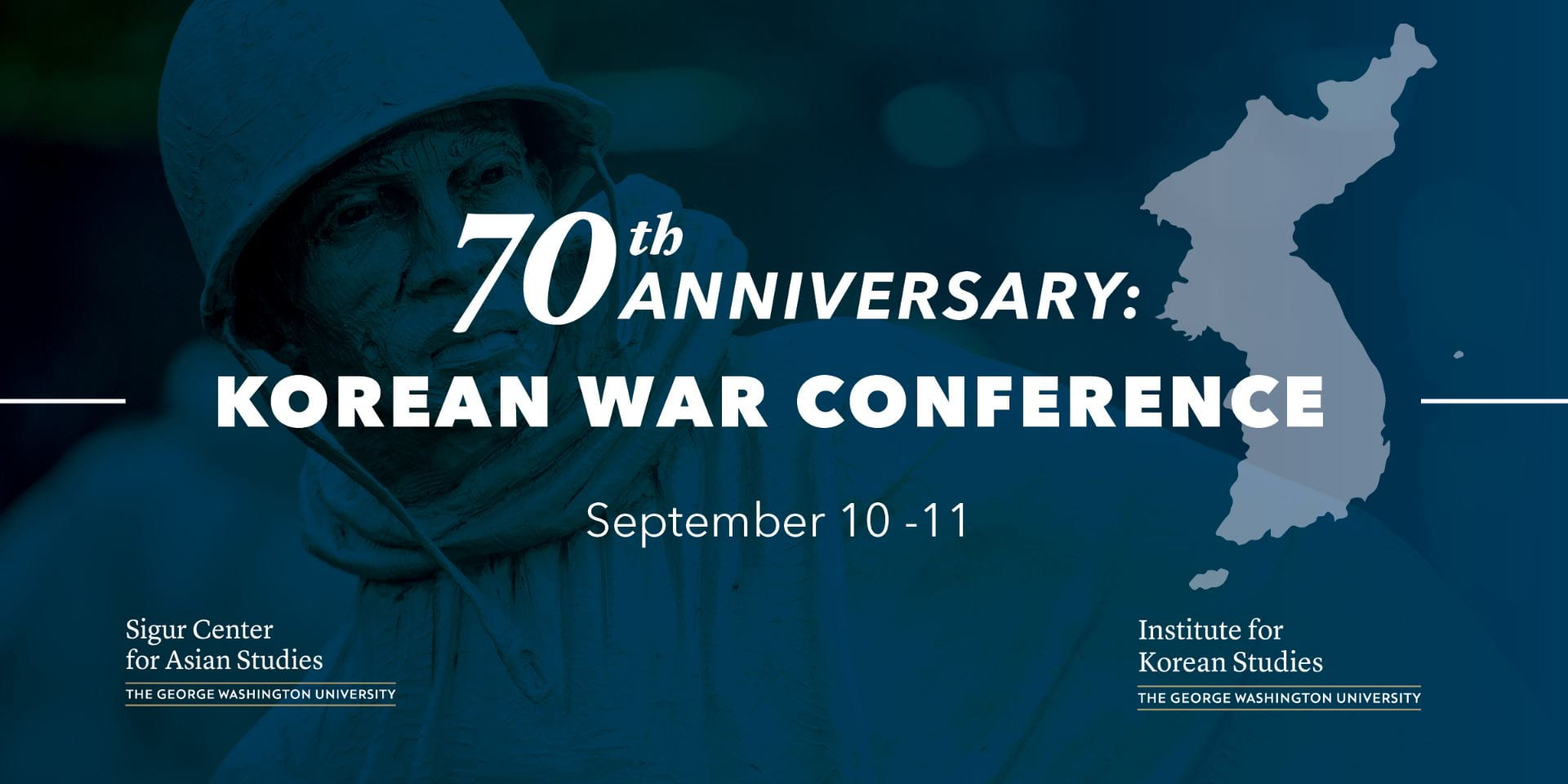 event flyer with blue overlay over images of a Korean War soldier's statue and the Korean Peningsula; text: 70th Anniversary: Korean War Conference