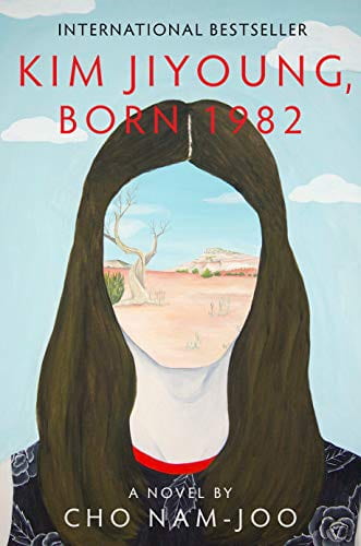 book cover with woman's face filled with image of desert; text: born 1982, kim jiyoung a novel by cho nam-joo